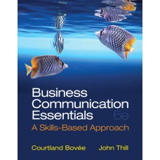 Test Bank for Business Communication Essentials, 6E Courtland Bovee